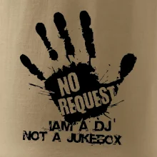 Iam a dj not a jukebox  - ruka