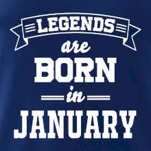 Legends are born in January Legends are born in January