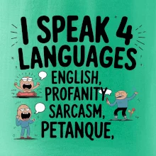 I speak 4 language - Petanque I speak 4 language - Petanque