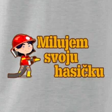 Milujem svoju hasičku