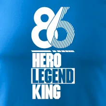 Hero, Legend, King 1986
