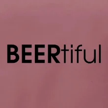Pivné nápisy BEERrtiful