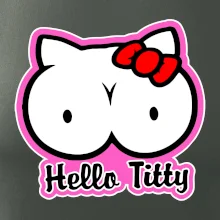 Hello titty
