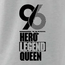 Hero, Legend, Queen 1996