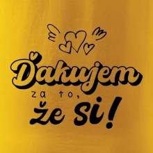 Písacie ďakujem za to, že si