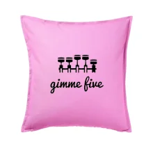 Gimme five - daj mi päť - päťvalec