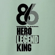 Hero, Legend, King 1986