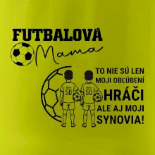 Futbalová mama - Dvaja synovia (vaše meno a číslo)