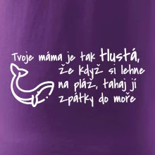 Tvoje mama je tak tlustá - moře