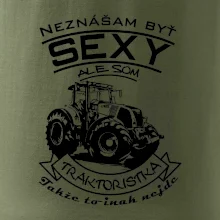 Neznášam byť sexy - Traktoristaka - Traktor