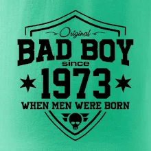 Bad boy since 1973