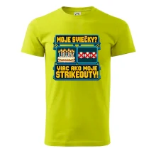 Moje sviečky viac ako moje strikeouty