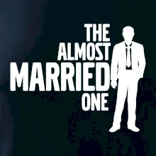 Bachelor party - The almost married one Bachelor party - The almost married one
