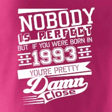 Nobody is perfect - 1993 Nobody is perfect - 1993