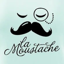 La Mustache La Mustache