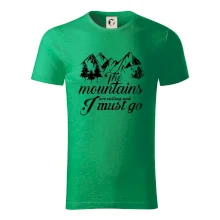 The mountains are calling and i must go