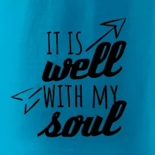 It is well with my soul It is well with my soul