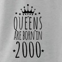 Queens are born in 2000