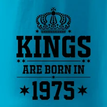 Kings are born in 1975 Kings are born in 1975