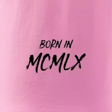 Born in - Rímske číslo 1960