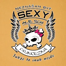 Neznášam byť sexy - Princezná