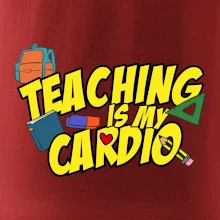 Teaching is my cardio