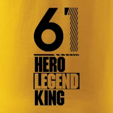 Hero, Legend, King / Queen  1961