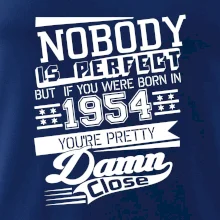 Nobody is perfect - 1954