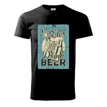 Save water drink beer poster