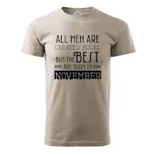 All men are created equal november All men are created equal november