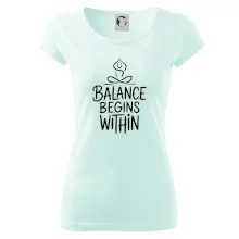 Balance begins within nápis