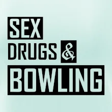 Sex drugs bowling