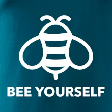 Bee yourself Bee yourself