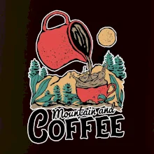 Mountain and Coffee