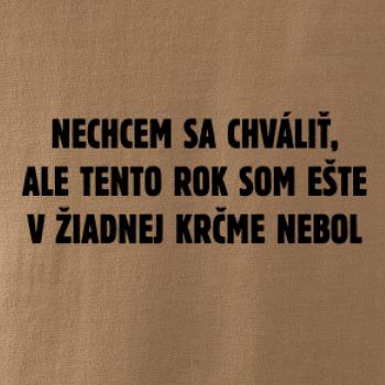 Tento rok som ešte nebol v krčme