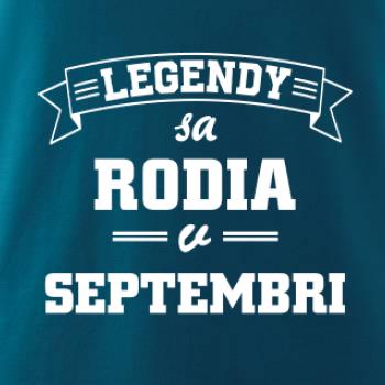 Legendy sa rodia v septembri