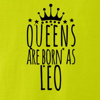 Queens are born as Leo - Lev