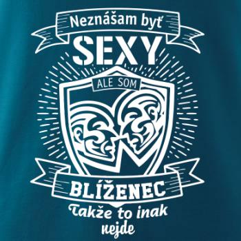 Neznášam byť sexy - Blíženec Neznášam byť sexy - Blíženec