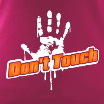 Don't touch