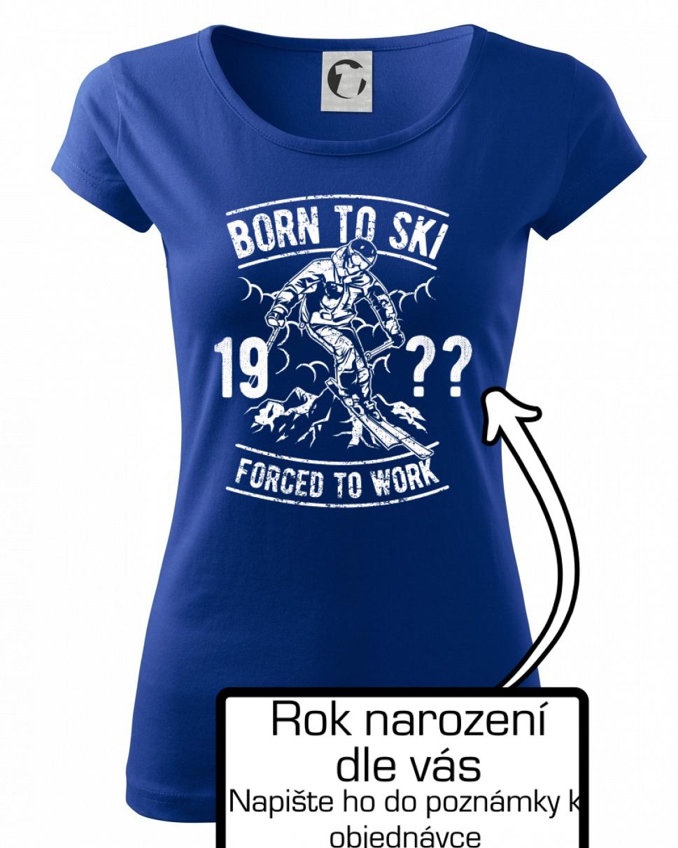 Born To Ski (vlastný ročník) Born To Ski (vlastný ročník)