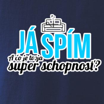 Já spím - tvoja super schopnosť - rovný