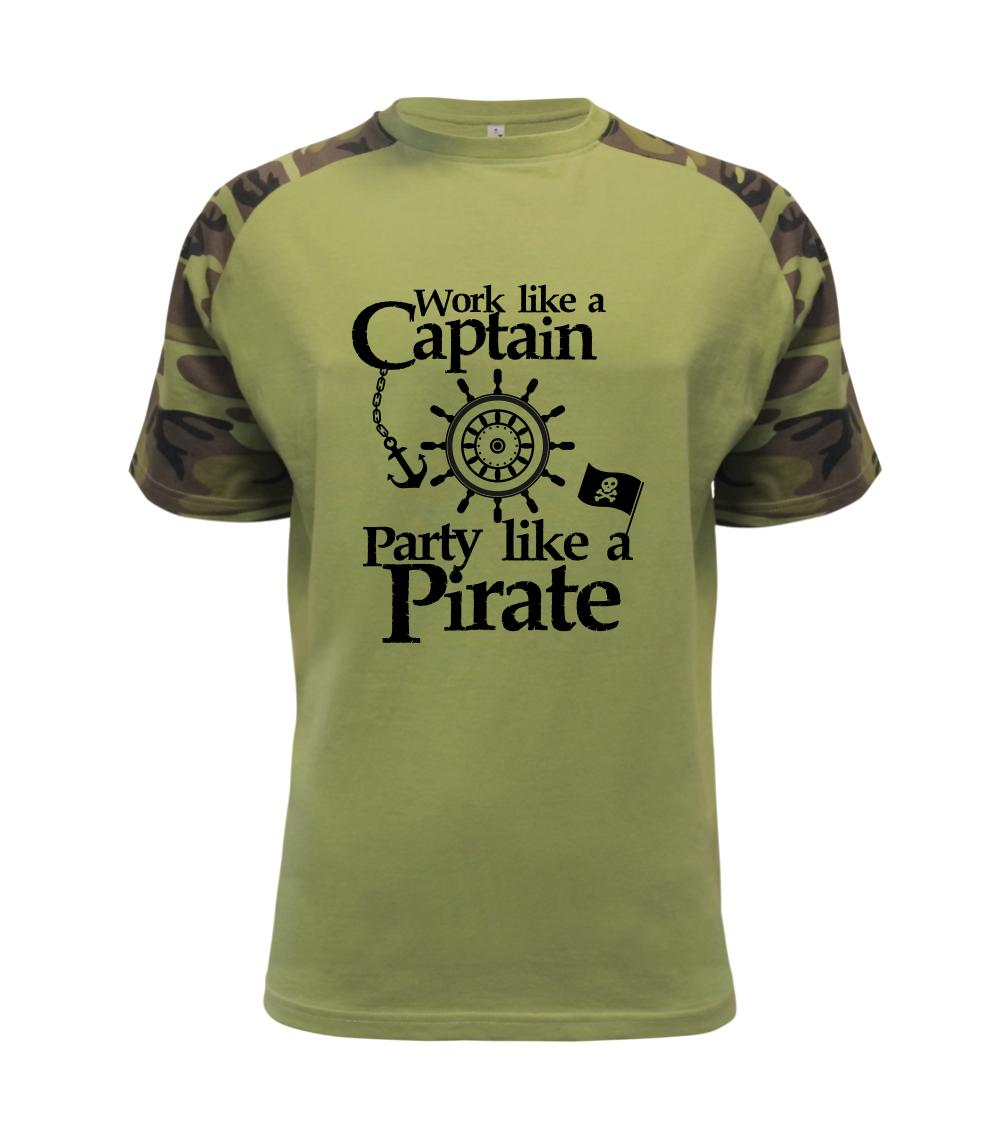 Vodácke tričká - Work Like A Captain Party Like A Pirate - Raglan Military