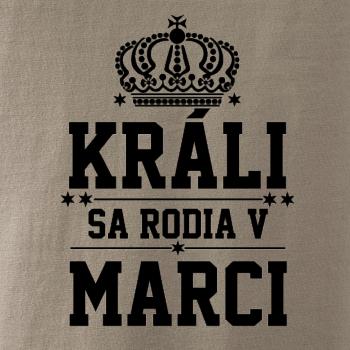 Králi sa rodia v marci