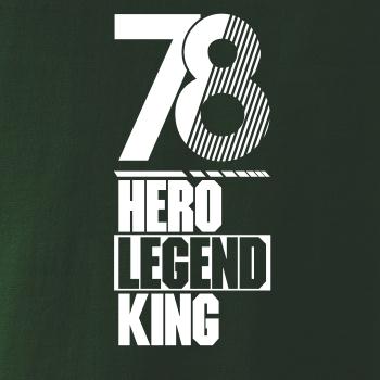 Hero, Legend, King x Queen 1978 Hero, Legend, King x Queen 1978
