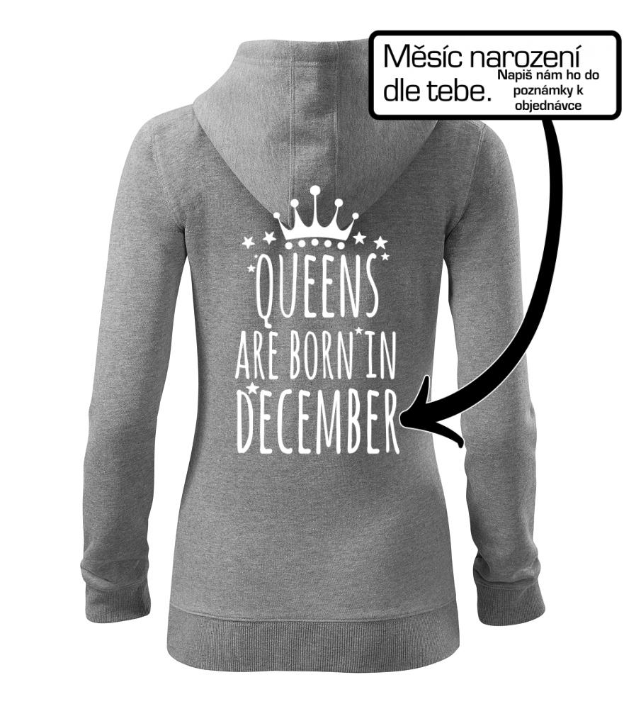 Queens  are born in (Vlastný nápis mesiac narodenia) Queens  are born in (Vlastný nápis mesiac narodenia)