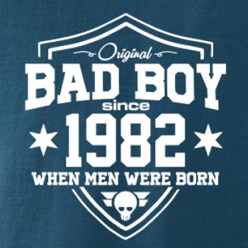 Bad boy since 1982