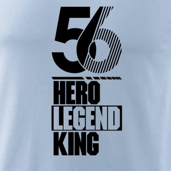Hero, Legend, King x Queen 1956