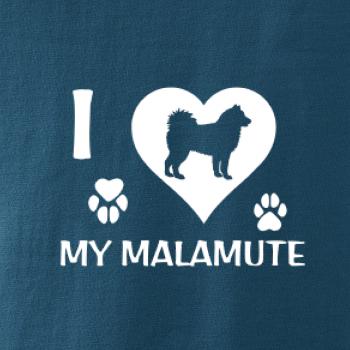 I Love My Malamute