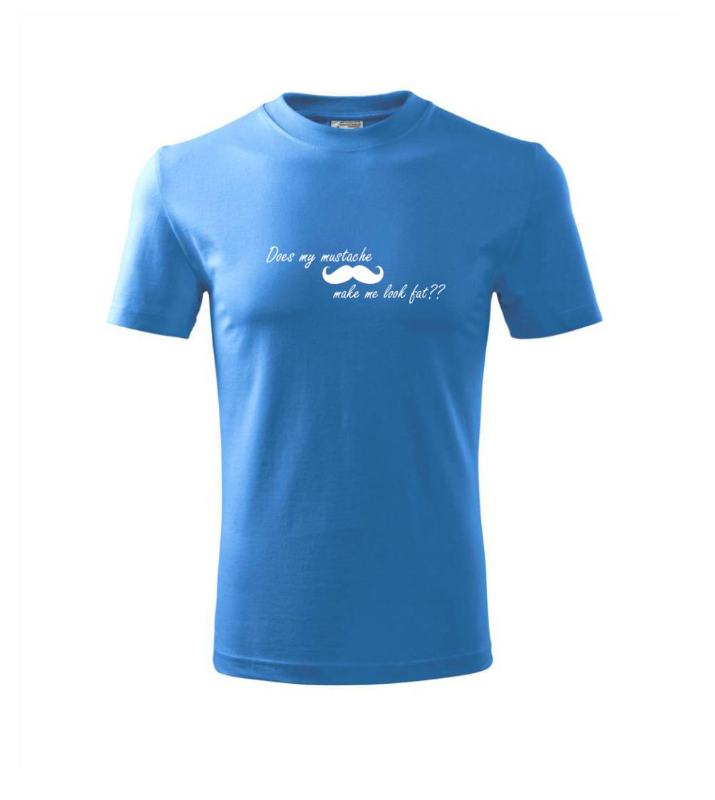 Mustache-does my mustache make me look fat?