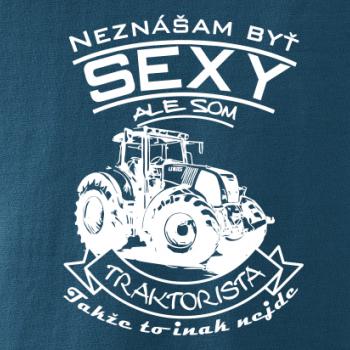 Neznášam byť sexy - Traktorista - Traktor